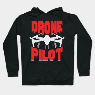 Drone Quadcopter Multicopter Pilot Gift Hoodie